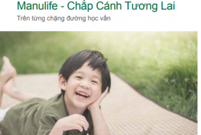 Manulife - Chắp Cánh Tương Lai Ưu Việt