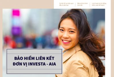 AIA InvestA - Bảo hiểm liên kết đơn vị