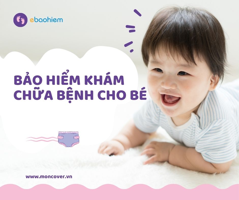 Bảo hiểm khám chữa bệnh cho bé 