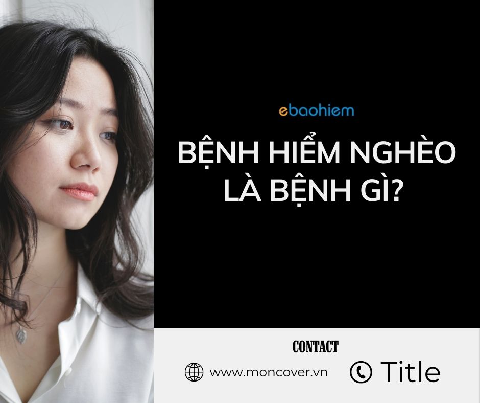 Bệnh hiểm nghèo là bệnh gì 