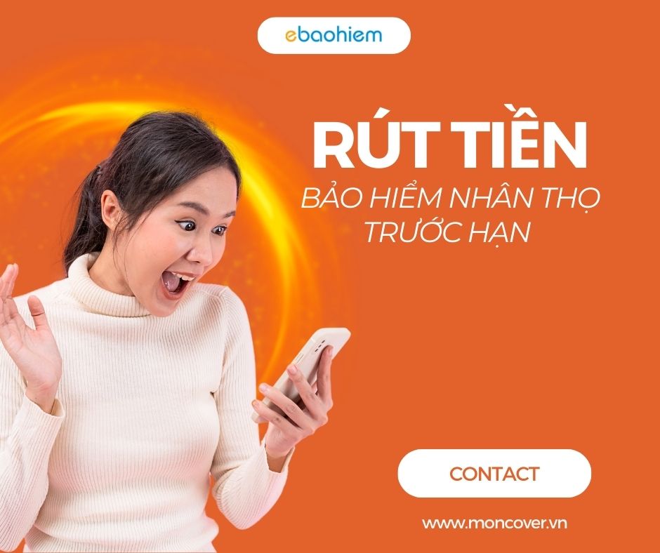 Rút tiền bảo hiểm nhân thọ trước hạn 