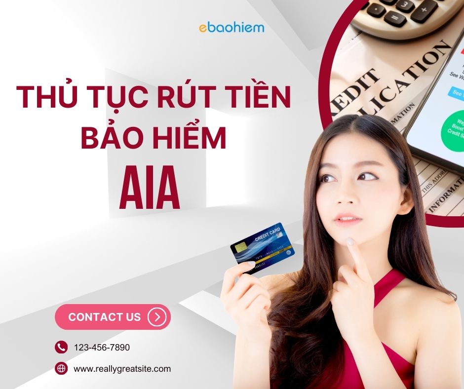 Thủ tục rút tiền bảo hiểm AIA 