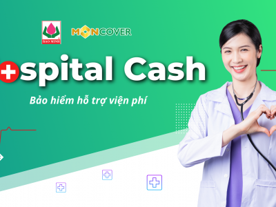 Bảo hiểm trợ cấp viện phí Hospital Cash