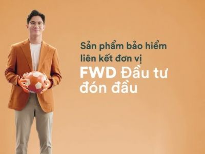 FWD Đầu tư đón đầu