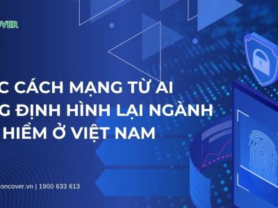 Cuộc cách mạng từ AI đang định hình lại ngành bảo hiểm ở Việt Nam